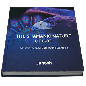 Het boek "Shamanic Nature of God" (Nederlandstalig)